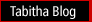 Tabitha Blog